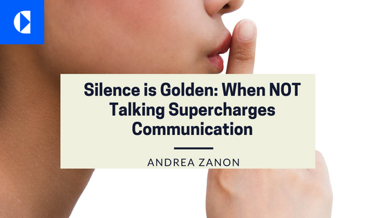 Silence is Golden: When NOT Talking Supercharges Communication